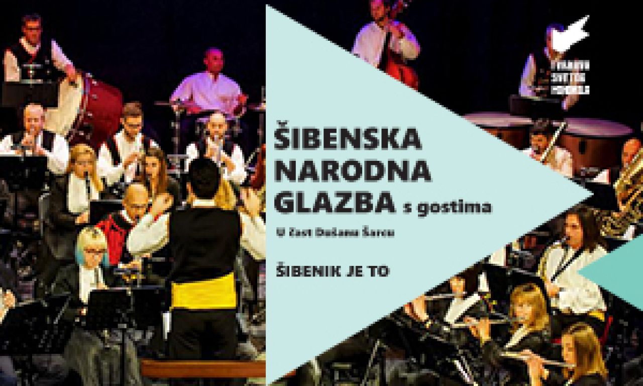 Hitovi Dušana Šarca u izvedbi Šibenske narodne glazbe -- i u novim aranžmanima