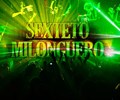 Side B presents its first foreign guest of the season: Sexteto Milonguero (ARG)